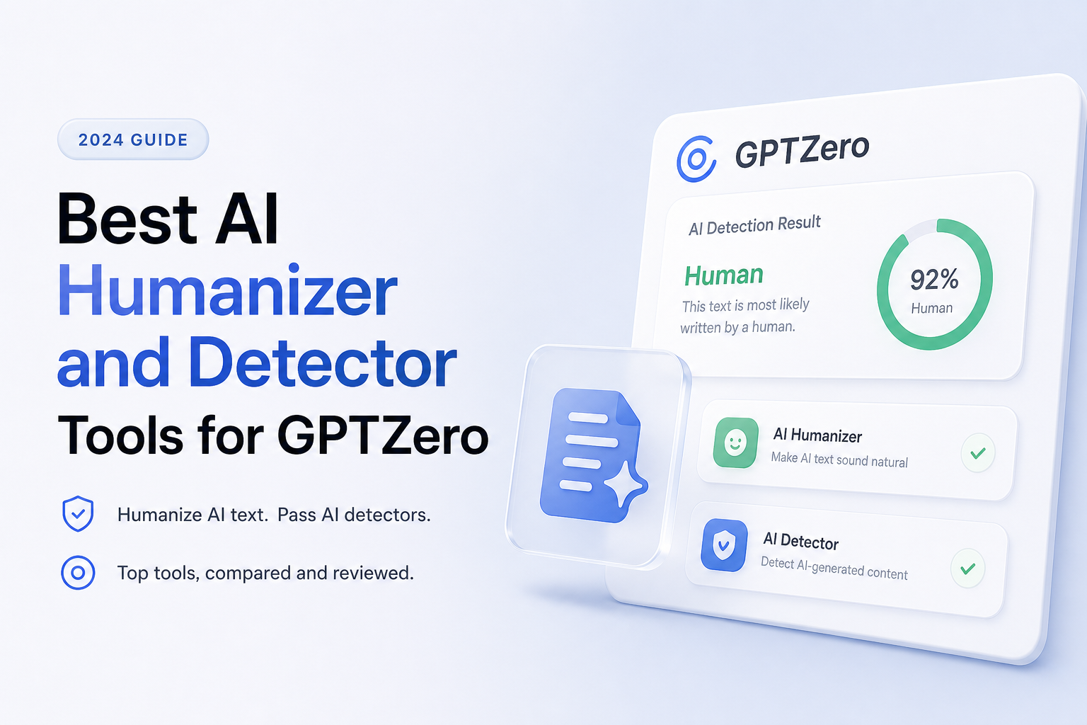 Best AI Humanizer and Detector Tools for GPTZero