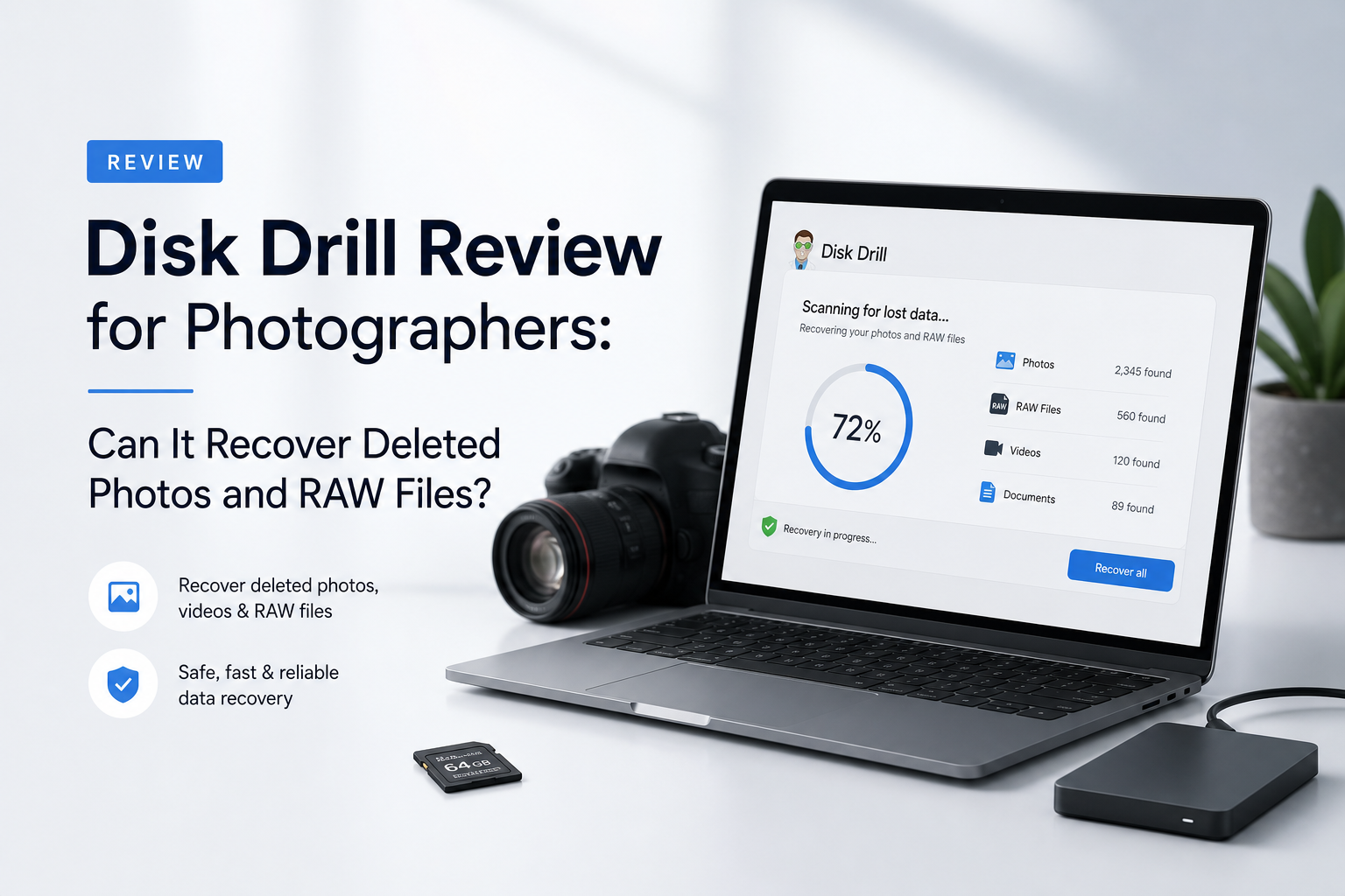 Disk Drill Review for Photographers: Can It Recover Deleted Photos and RAW Files?