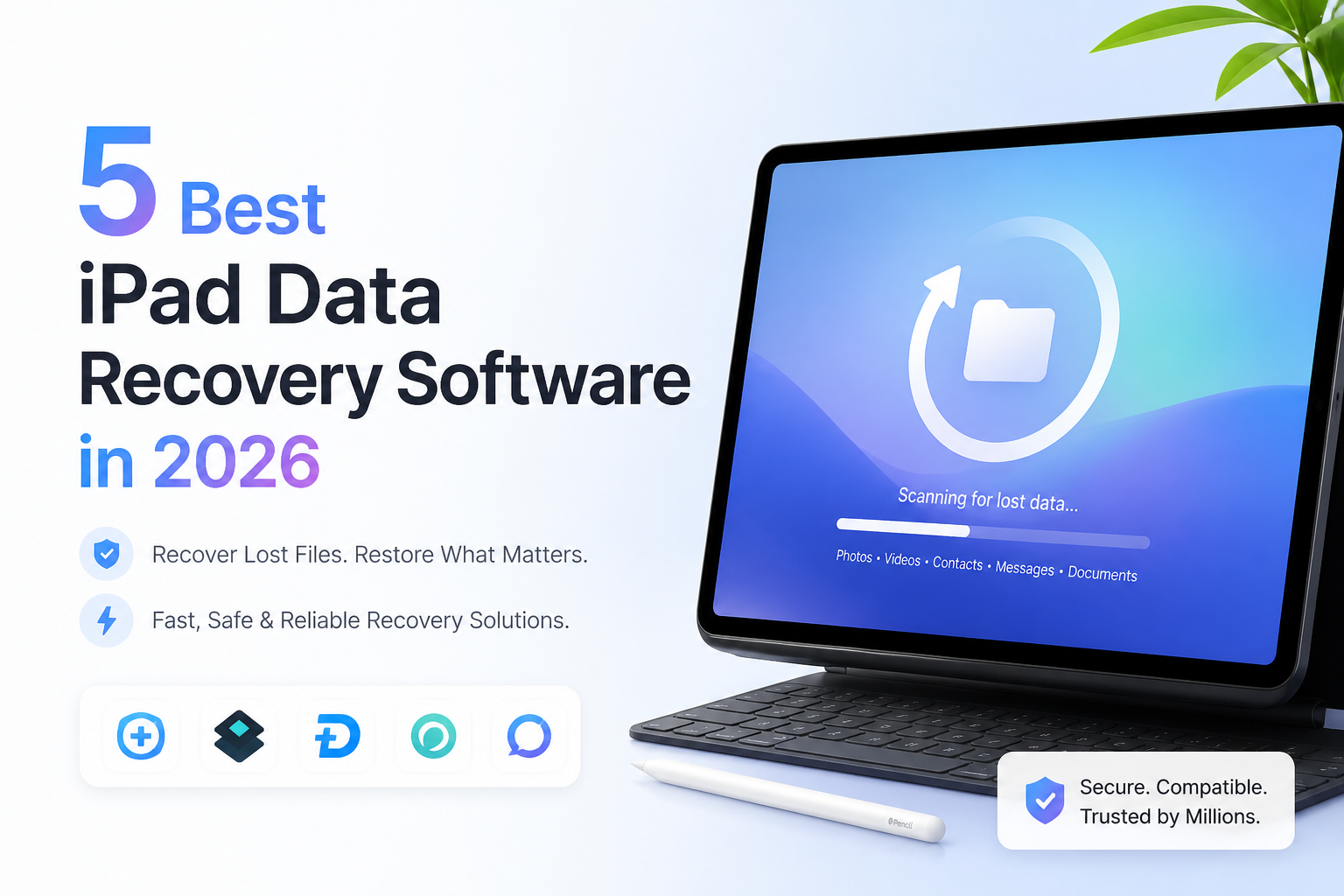 5 Best iPad Data Recovery Software in 2026